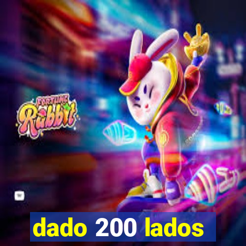 dado 200 lados